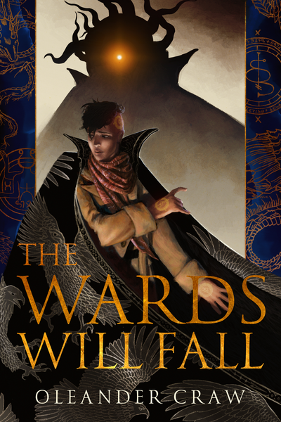 The book cover for The Wards Will Fall, featuring Maxwell on the cover and a monstrous shadow with a golden eye behind him.